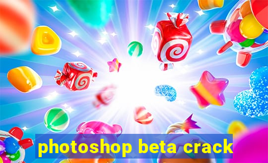 photoshop beta crack